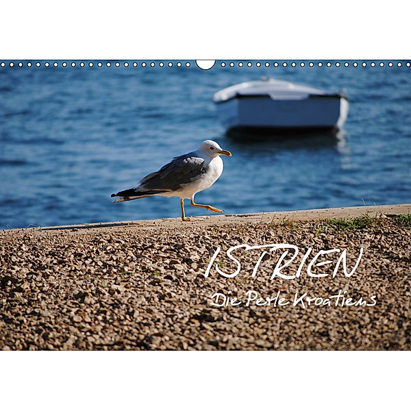 ISTRIEN - Die Perle Kroatiens (Wandkalender 2019 DIN A3 quer), Tobias Keller