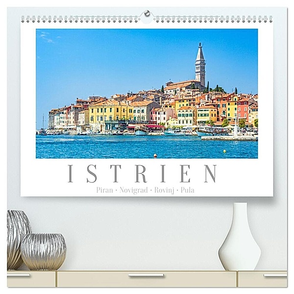 Istrien - Piran - Novigrad - Rovinj - Pula (hochwertiger Premium Wandkalender 2024 DIN A2 quer), Kunstdruck in Hochglanz, Dieter Meyer