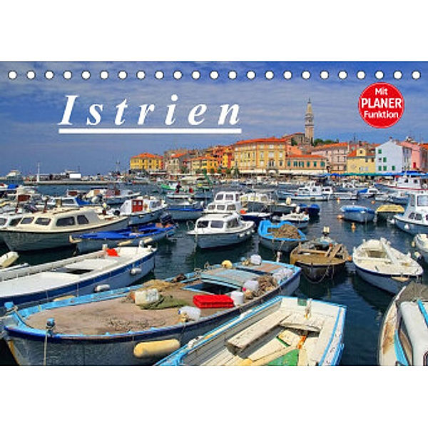 Istrien (Tischkalender 2022 DIN A5 quer), LianeM