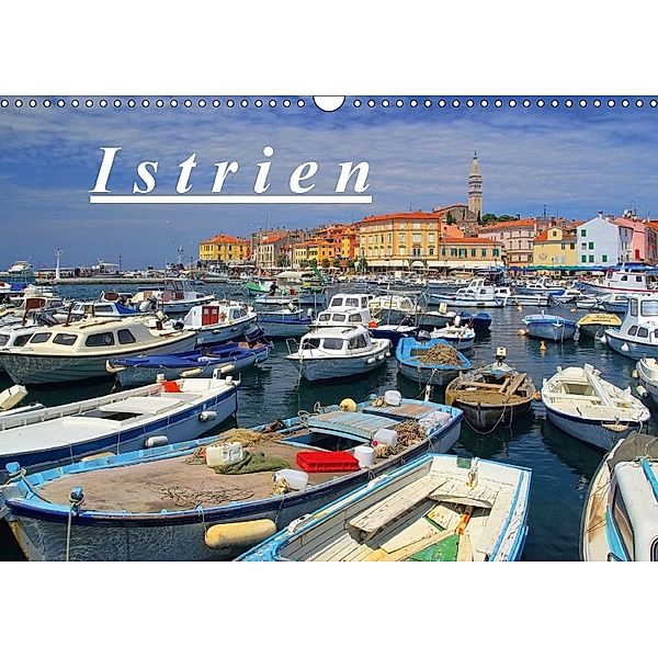 Istrien (Wandkalender 2018 DIN A3 quer), LianeM
