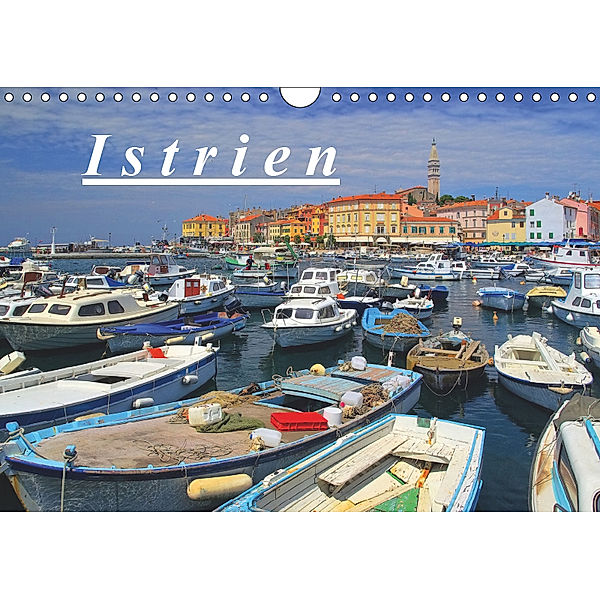 Istrien (Wandkalender 2019 DIN A4 quer), LianeM