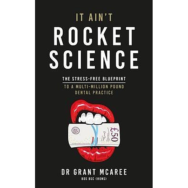 It Ain't Rocket Science, Grant McAree