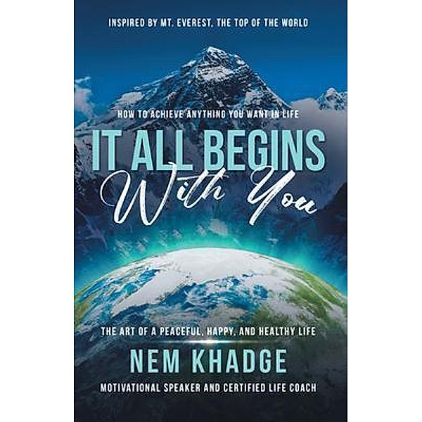 It All Begins with You, Nem Khadge