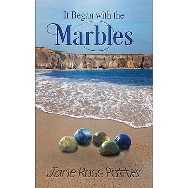 It Began with the Marbles, Jane Potter