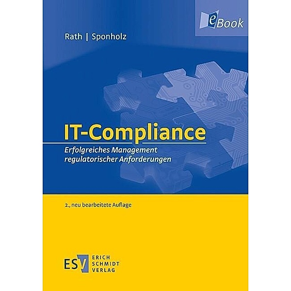 IT-Compliance, Michael Rath, Rainer Sponholz