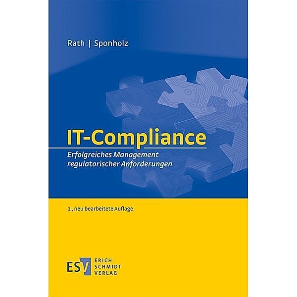 IT-Compliance, Michael Rath, Rainer Sponholz