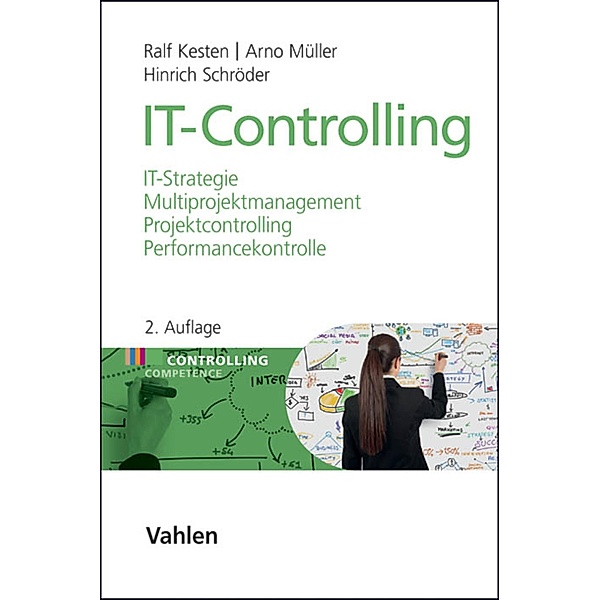 IT-Controlling, Ralf Kesten, Arno Müller, Hinrich Schröder