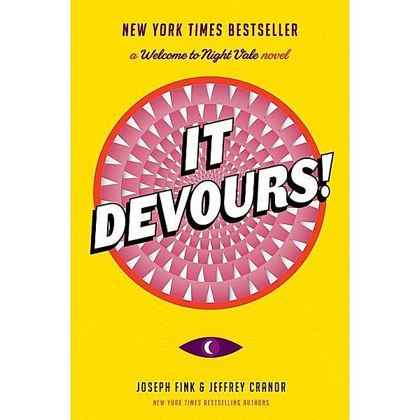 It Devours!: A Welcome to Night Vale Novel, Joseph Fink, Jeffrey Cranor