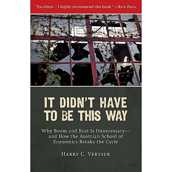 It Didn't Have to Be This Way, Harry C. Veryser