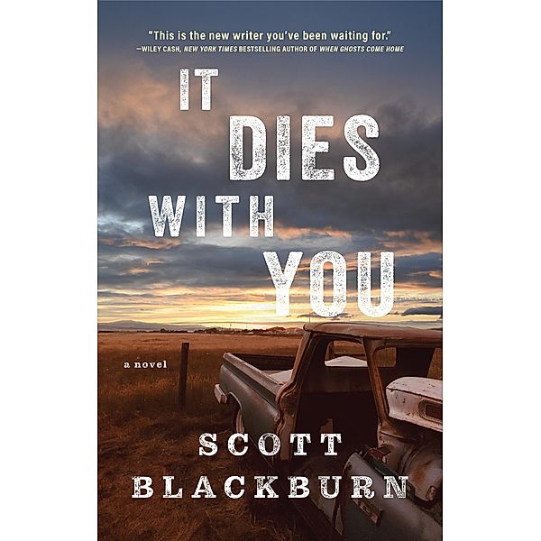 It Dies with You, Scott Blackburn