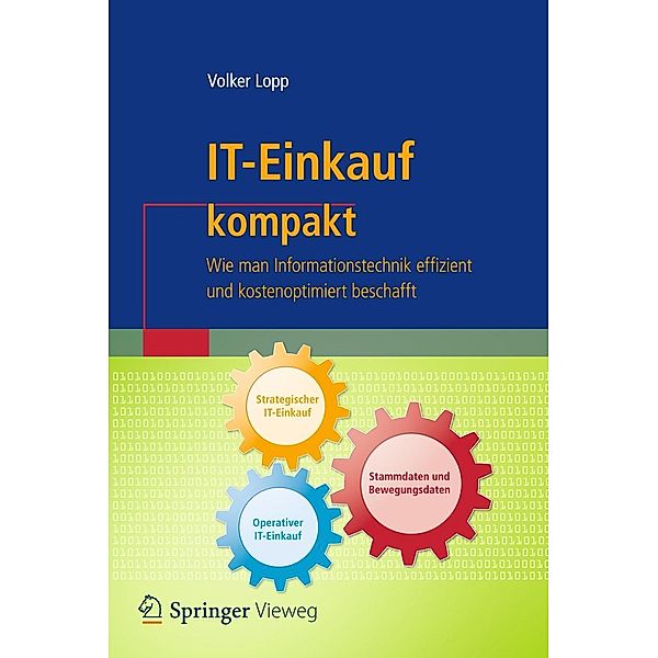 IT-Einkauf kompakt / IT kompakt, Volker Lopp