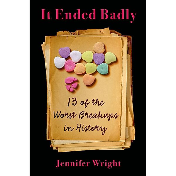 It Ended Badly, Jennifer Wright