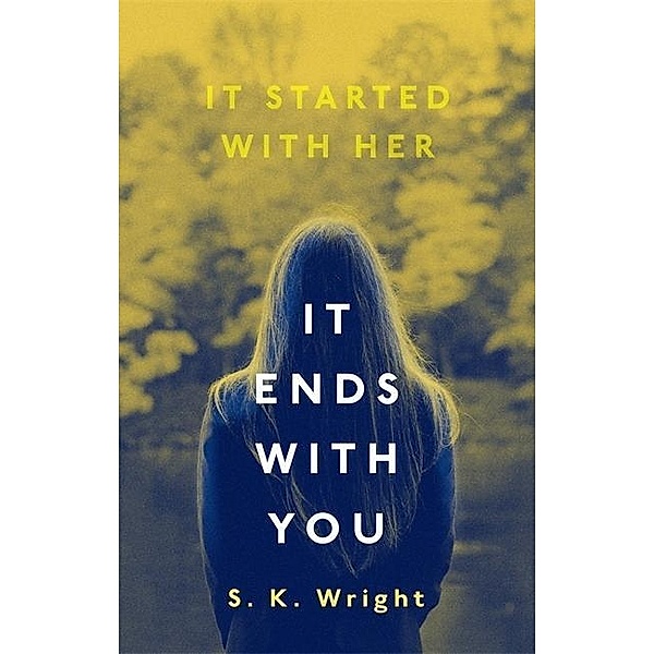 It Ends With You, S. K. Wright
