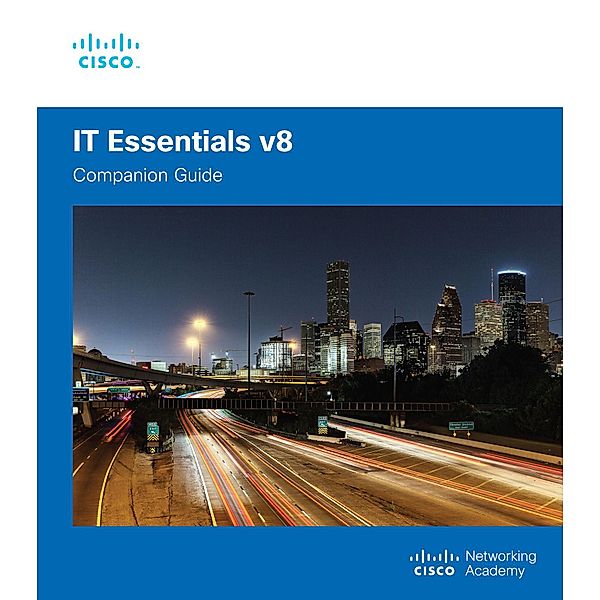 IT Essentials Companion Guide v8, Cisco Networking Academy