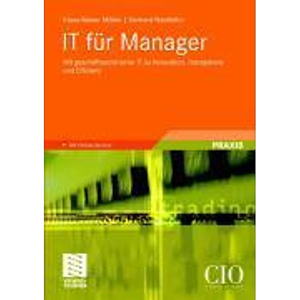 IT für Manager / Edition CIO, Klaus-Rainer Müller, Gerhard Neidhöfer