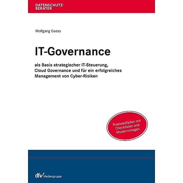 IT-Governance / Datenschutzberater, Wolfgang Gaess