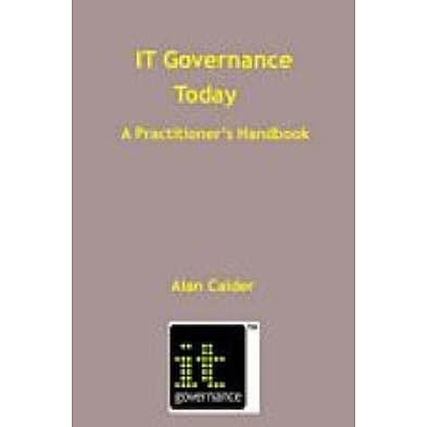 IT Governance Today, Alan Calder