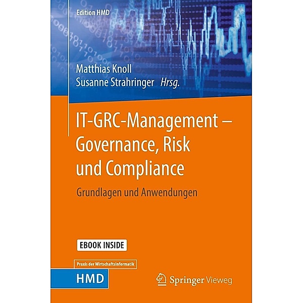 IT-GRC-Management - Governance, Risk und Compliance / Edition HMD