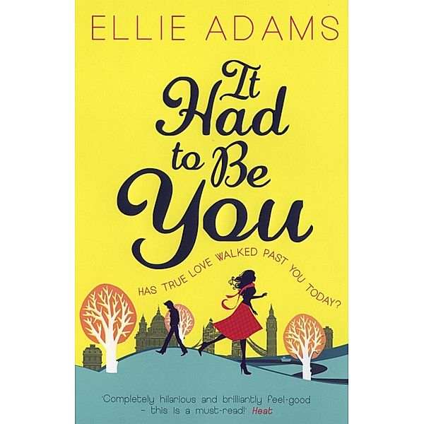 It Had to Be You, Ellie Adams