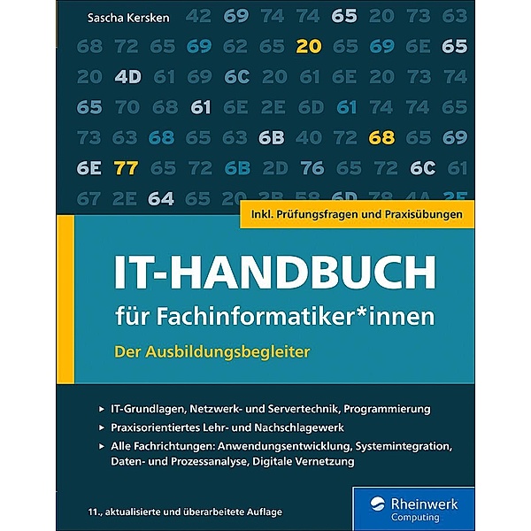 IT-Handbuch für Fachinformatiker*innen / Rheinwerk Computing, Sascha Kersken