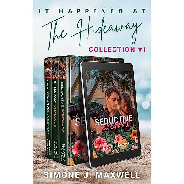 It Happened at The Hideaway Collection #1, Simone J. Maxwell