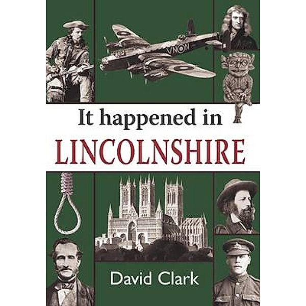 It Happened in Lincolnshire / None, David Clark