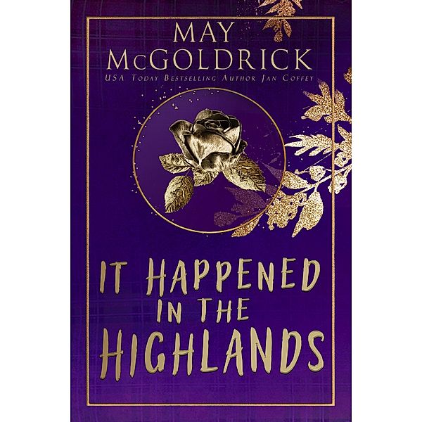 It Happened in the Highlands (Scottish Dream Series) / Scottish Dream Series, May McGoldrick