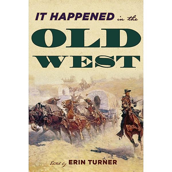 It Happened in the Old West / It Happened in the West