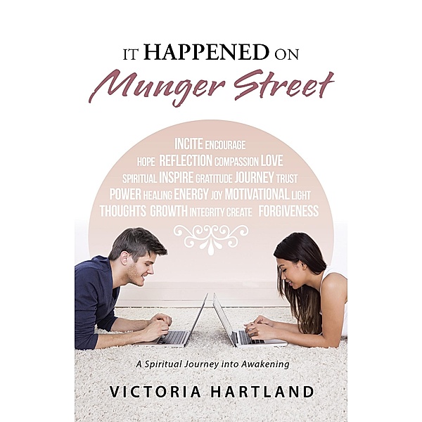 It Happened on Munger Street, Victoria Hartland