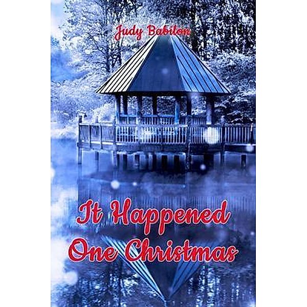 It Happened One Christmas, Judy Babilon