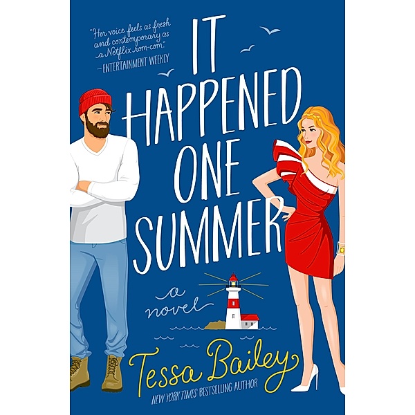 It Happened One Summer / Bellinger Sisters Bd.1, Tessa Bailey
