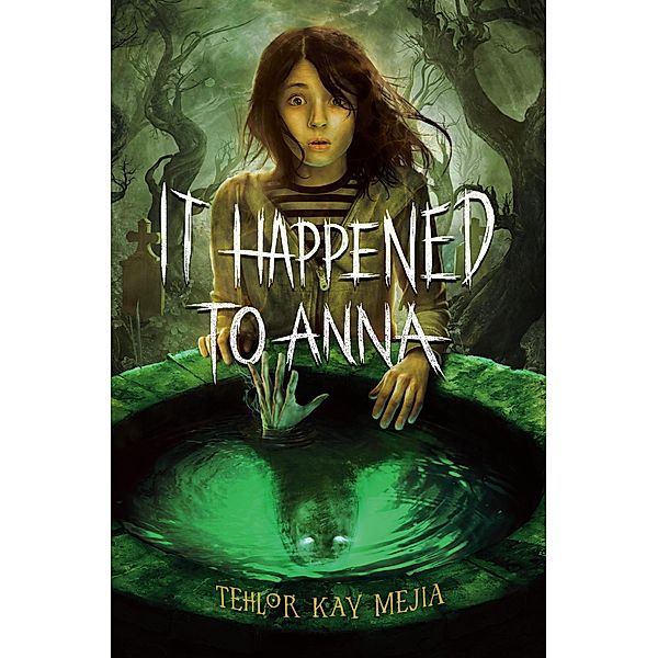 It Happened to Anna, Tehlor Kay Mejia