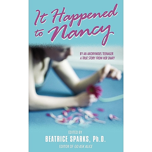It Happened to Nancy, Beatrice Sparks