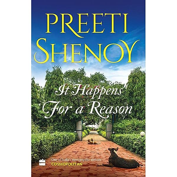 It Happens For A Reason, Preeti Shenoy