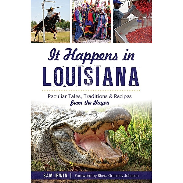 It Happens in Louisiana, Sam Irwin