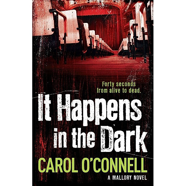 It Happens in the Dark, Carol O'Connell