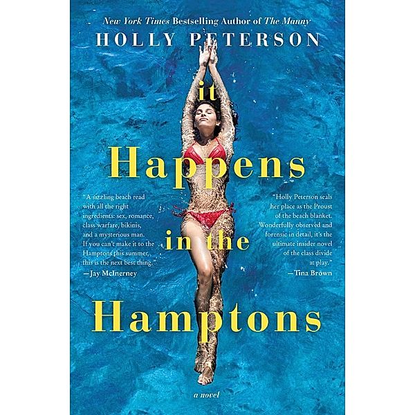 It Happens in the Hamptons, Holly Peterson