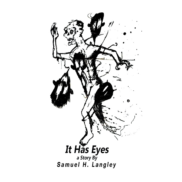 It Has Eyes, Samuel H. Langley