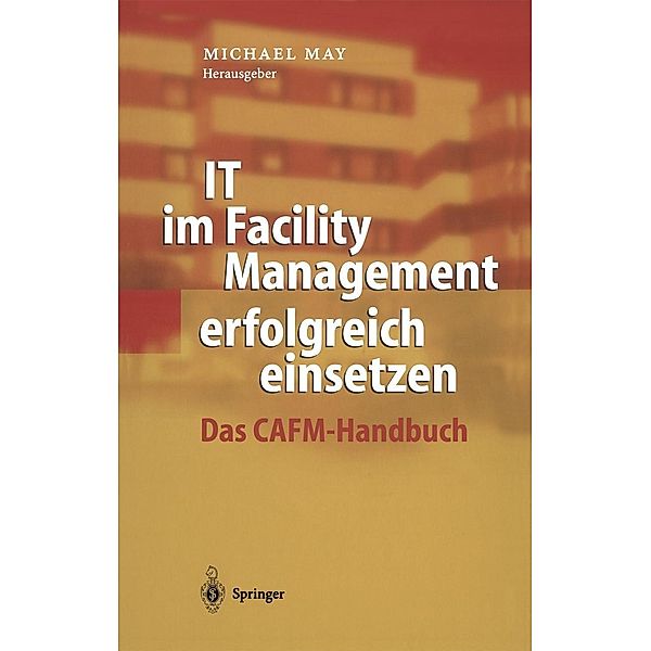 IT im Facility Management erfolgreich einsetzen