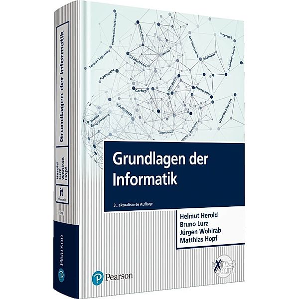 it Informatik / Grundlagen der Informatik, Helmut Herold, Bruno Lurz, Jürgen Wohlrab, Matthias Hopf