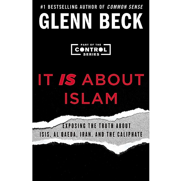 It IS About Islam, Glenn Beck