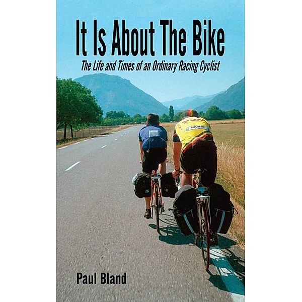 It Is About the Bike, Paul Bland