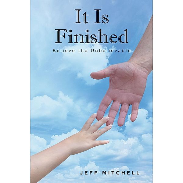 It Is Finished, Jeff Mitchell