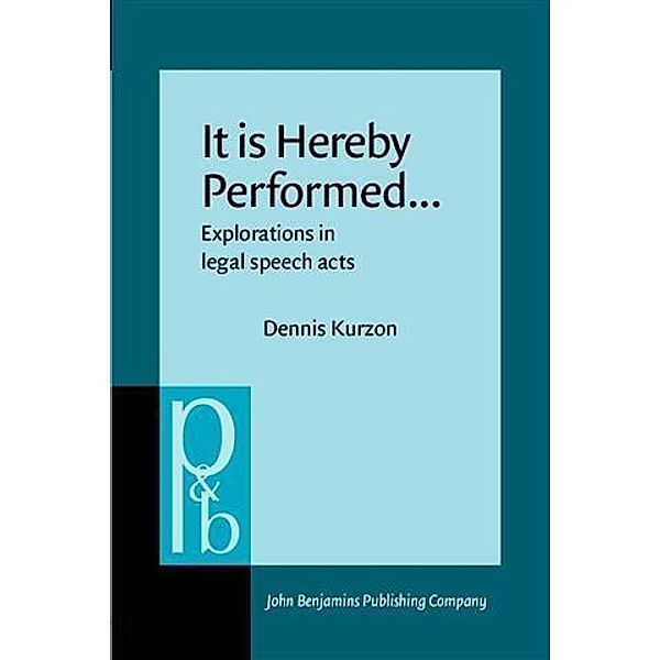 It is Hereby Performed..., Dennis Kurzon