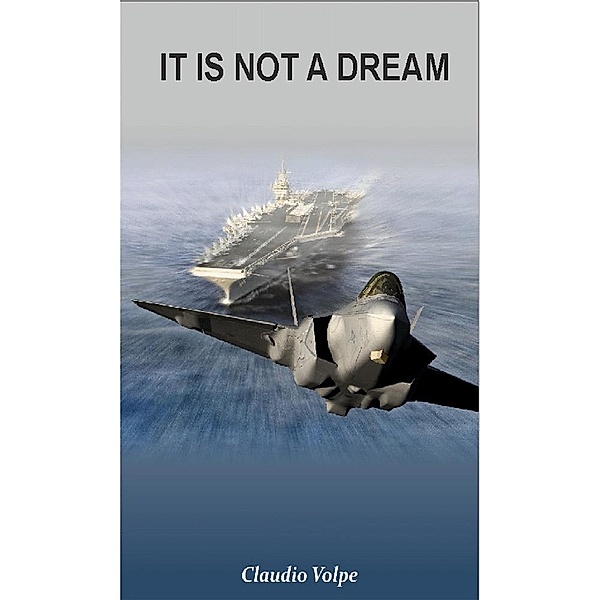 It Is Not a Dream, Claudio Volpe