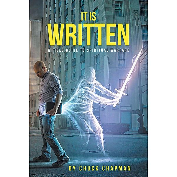 It Is Written, Chuck Chapman