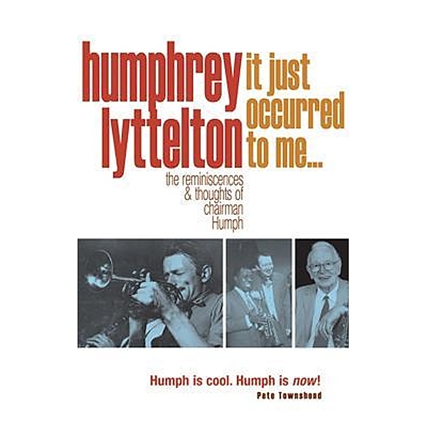 It Just Occurred to Me?, Humphrey Lyttelton