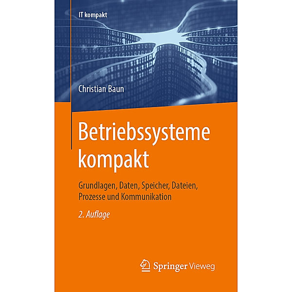 IT kompakt / Betriebssysteme kompakt, Christian Baun