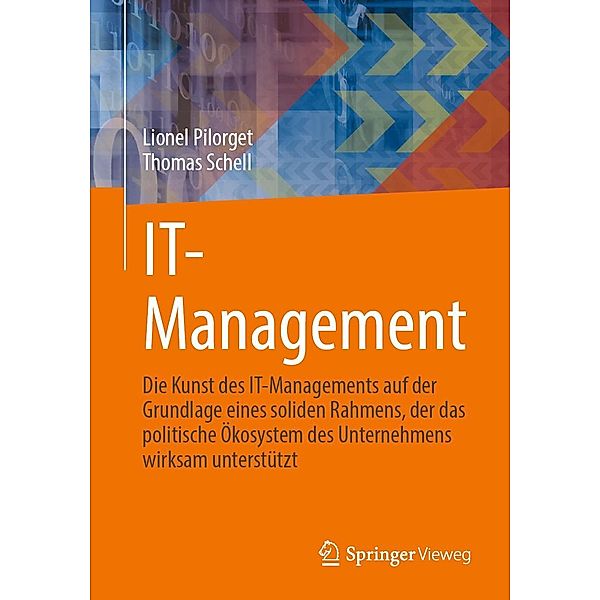 IT-Management, Lionel Pilorget, Thomas Schell