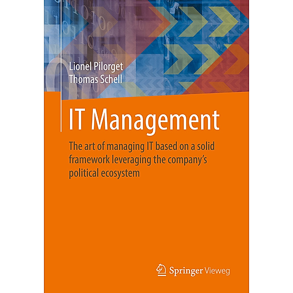 IT Management, Lionel Pilorget, Thomas Schell